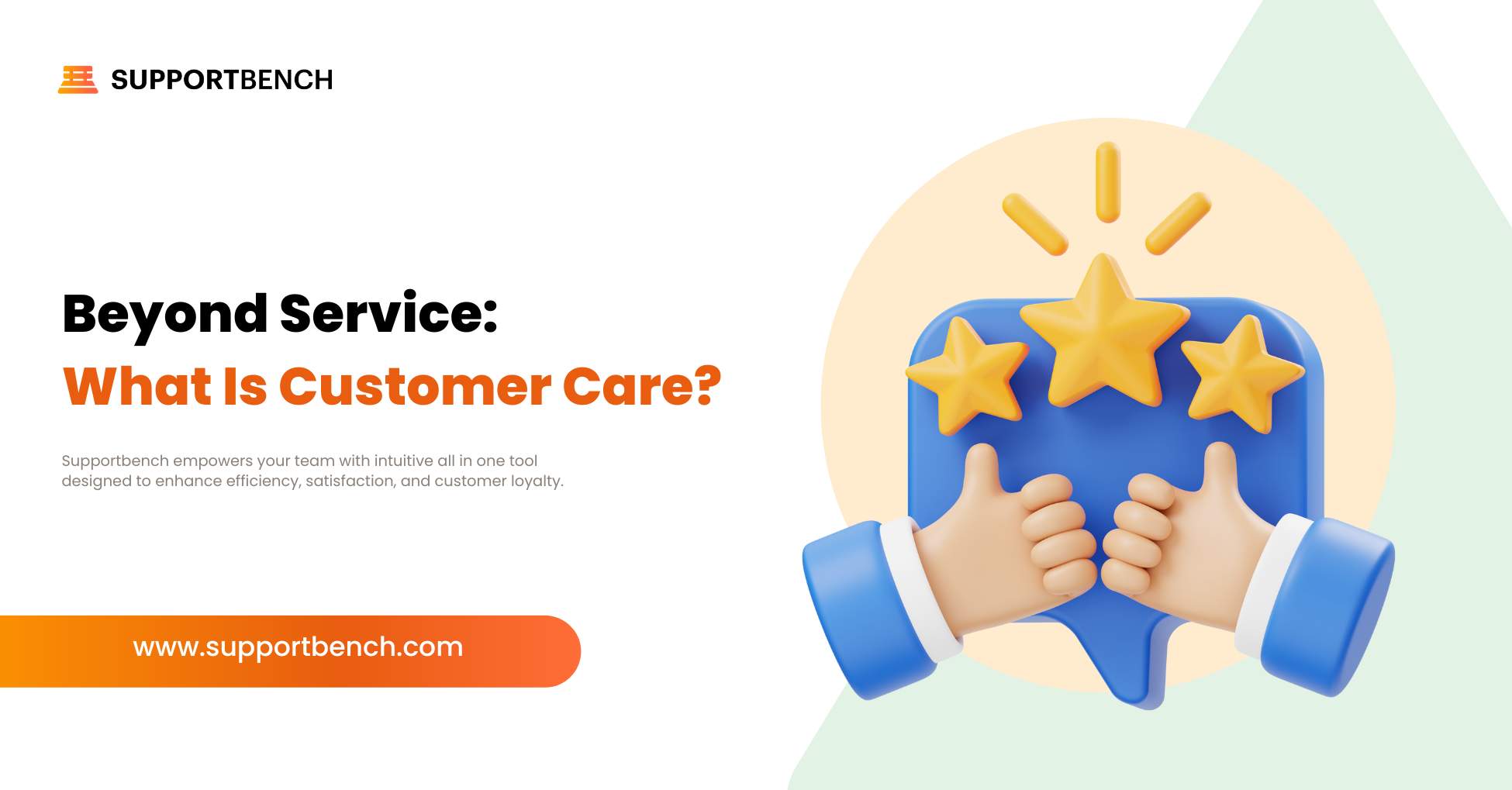 Beyond Service: What Is Customer Care