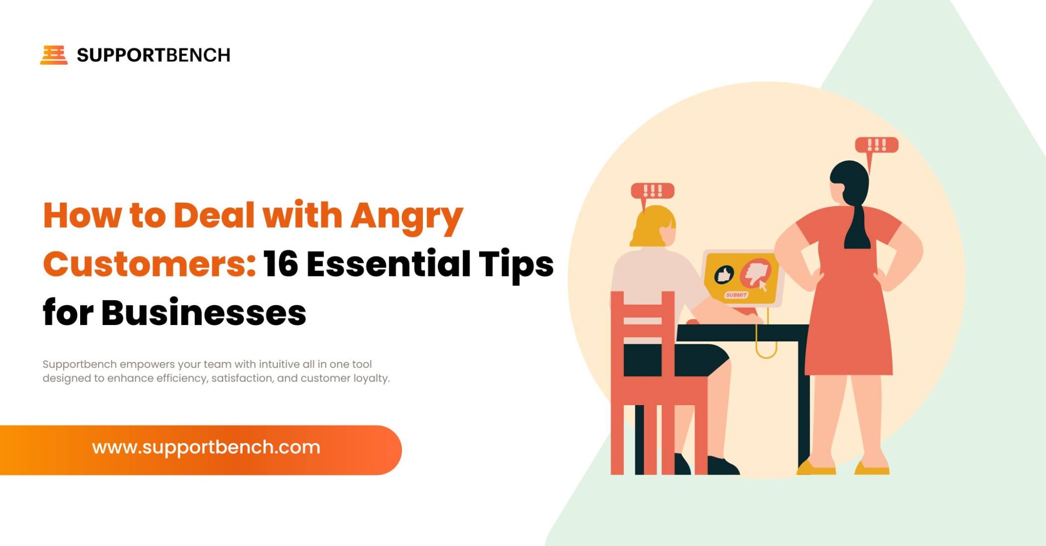 How to Deal with Angry Customers: 16 Essential Tips for Businesses ...