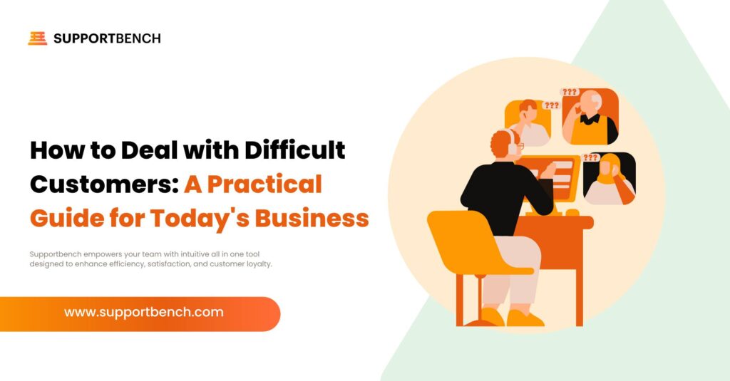 How to Deal with Difficult Customers