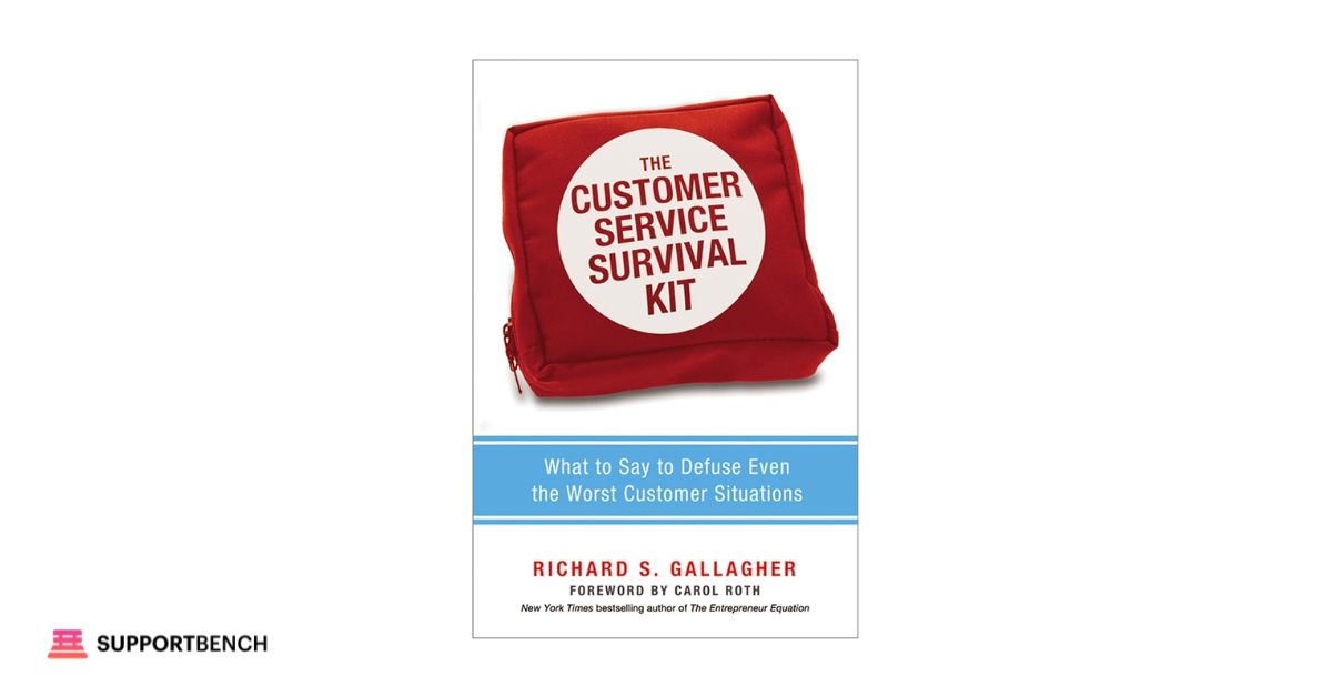 The Customer Service Survival Kit – Richard S. Gallagher